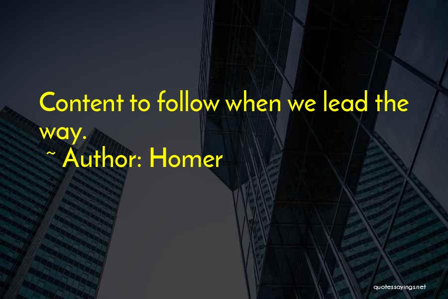 Example To Follow Quotes By Homer