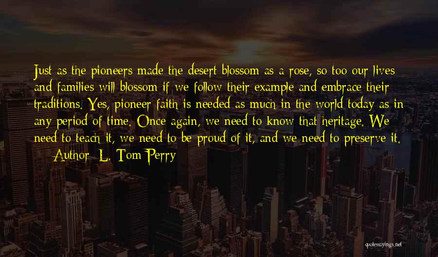 Example To Follow Quotes By L. Tom Perry