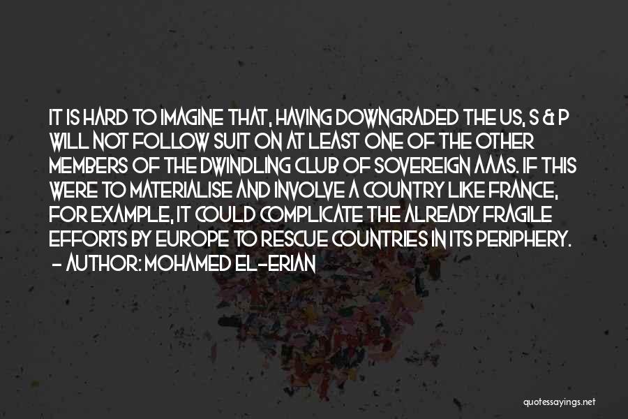 Example To Follow Quotes By Mohamed El-Erian