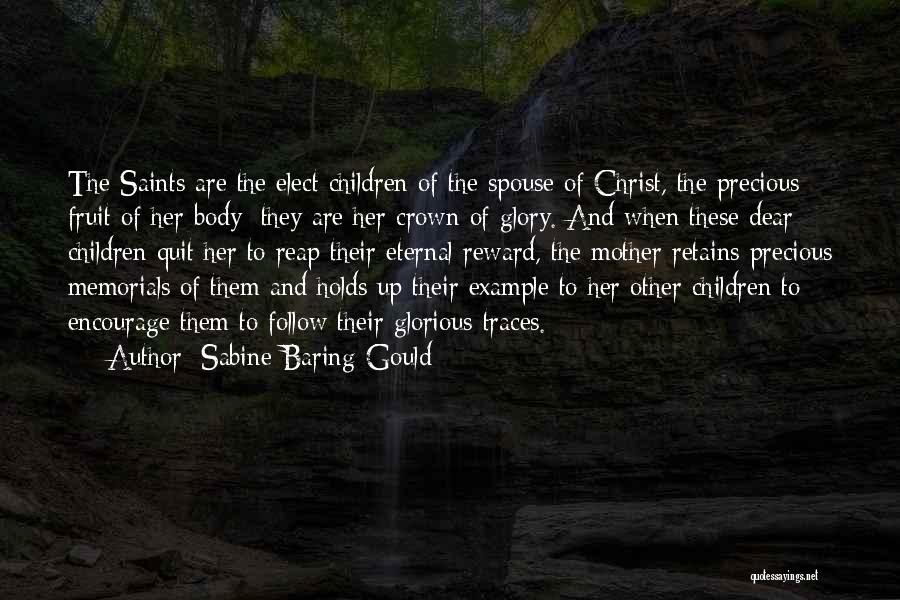 Example To Follow Quotes By Sabine Baring-Gould