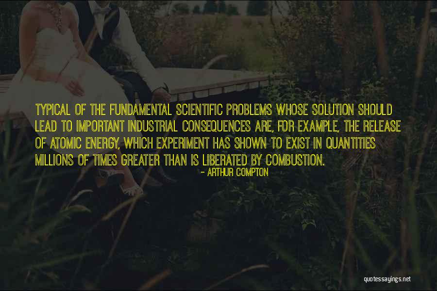 Example With Solution Quotes By Arthur Compton Example With Solution Quotes By Arthur Compton