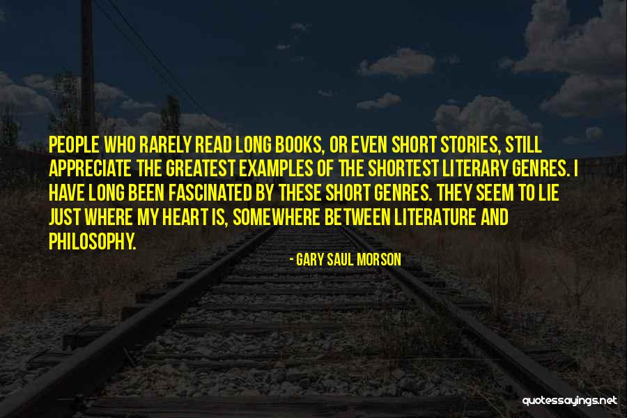 Examples Of Short Quotes By Gary Saul Morson Examples Of Short Quotes By Gary Saul Morson