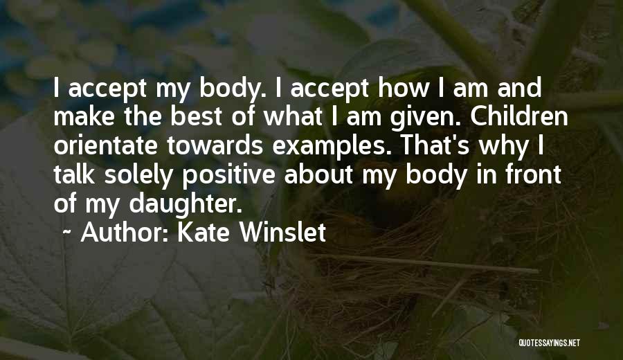 Examples Quotes By Kate Winslet