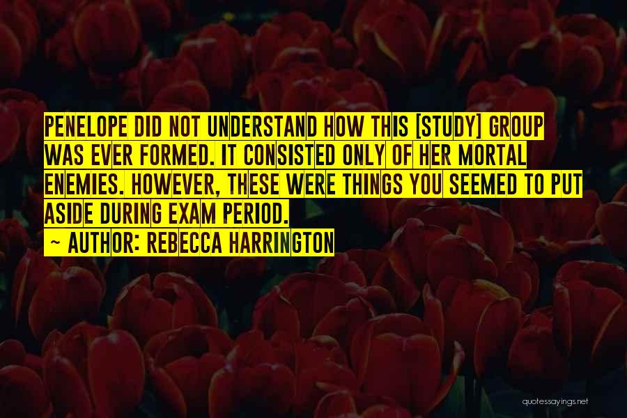 Exams Get Over Quotes By Rebecca Harrington