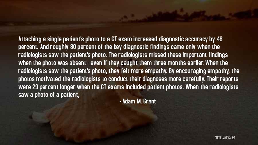 Exams Quotes By Adam M. Grant Exams Quotes By Adam M. Grant