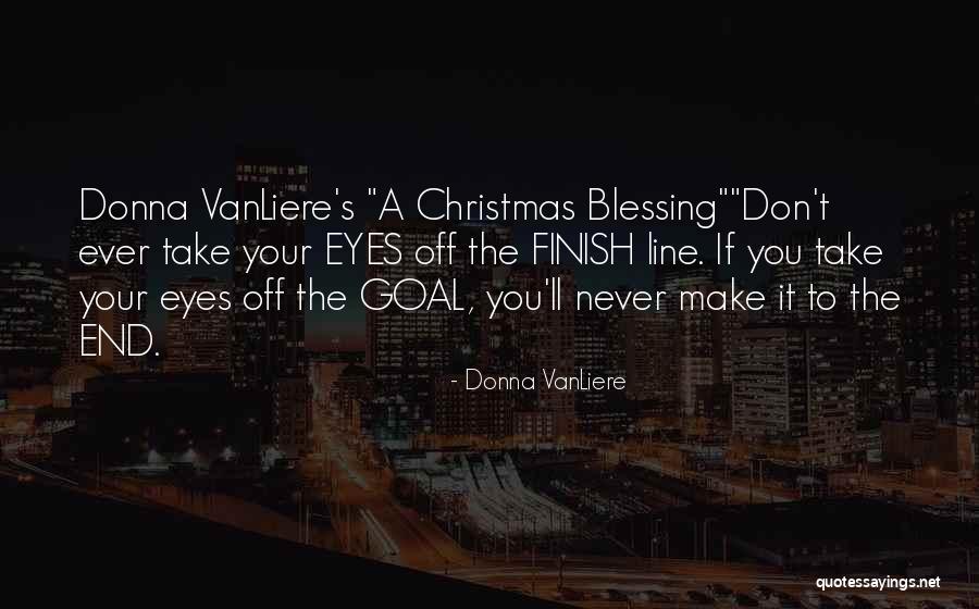 Exanimate Band Quotes By Donna VanLiere Exanimate Band Quotes By Donna VanLiere