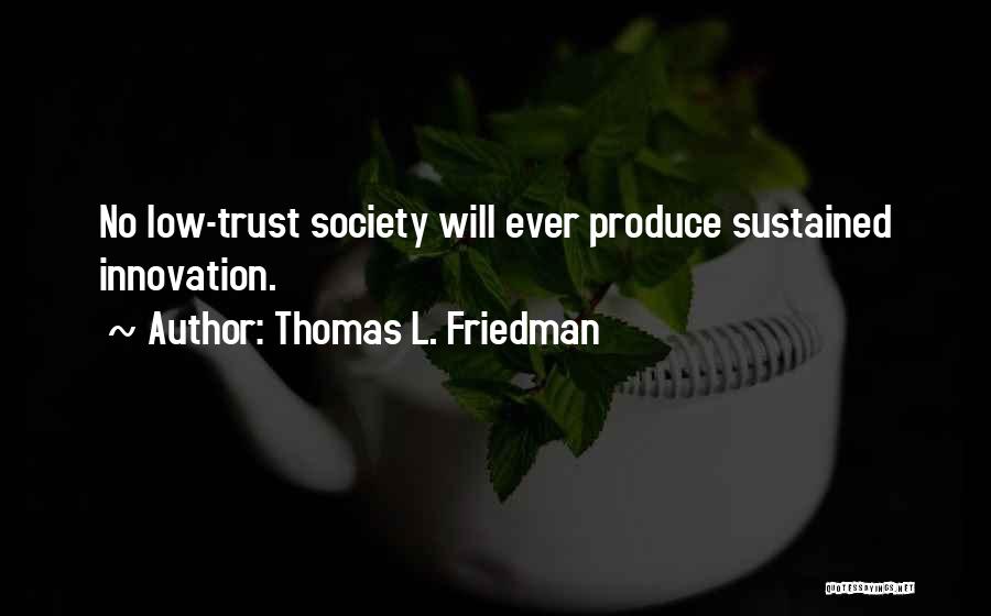 Exar Kun Quotes By Thomas L. Friedman