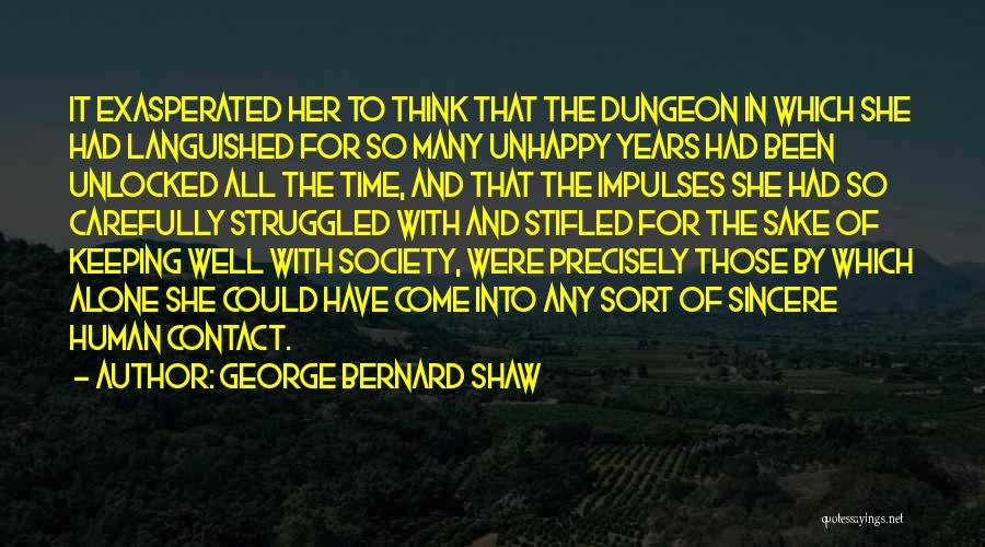 Exasperated Quotes By George Bernard Shaw