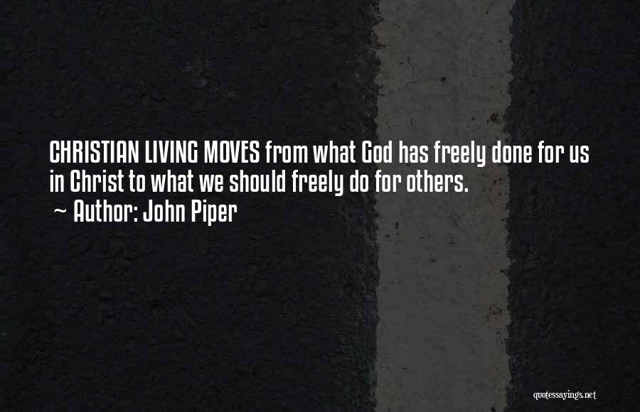 Exasperatedly In A Sentence Quotes By John Piper