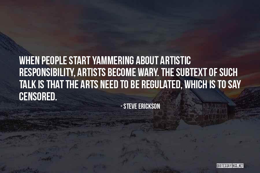 Exasperates Quotes By Steve Erickson Exasperates Quotes By Steve Erickson