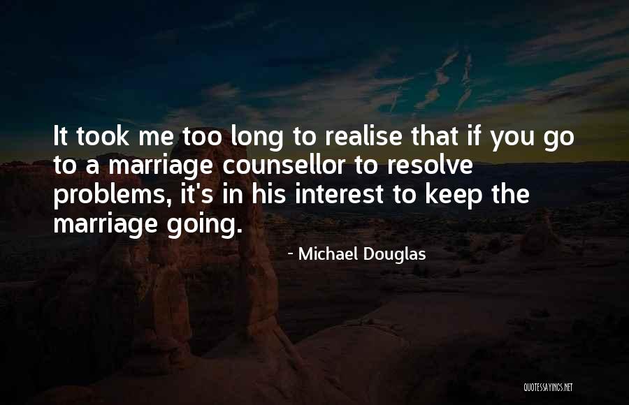 Exasperating Antonym Quotes By Michael Douglas Exasperating Antonym Quotes By Michael Douglas