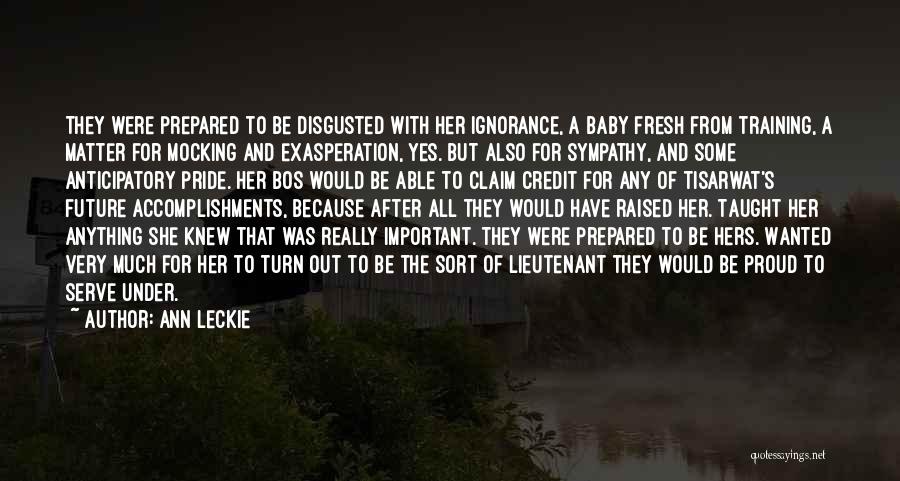 Exasperation Quotes By Ann Leckie