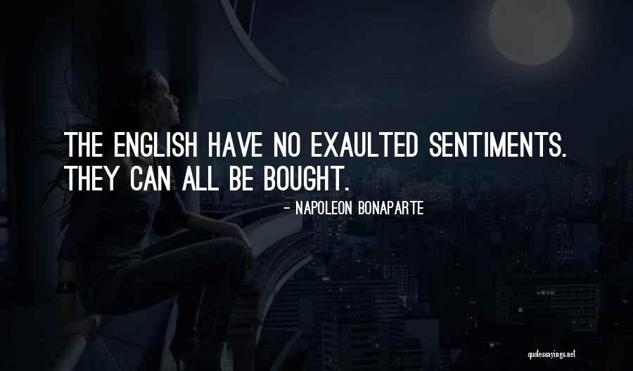 Exaulted Quotes By Napoleon Bonaparte Exaulted Quotes By Napoleon Bonaparte