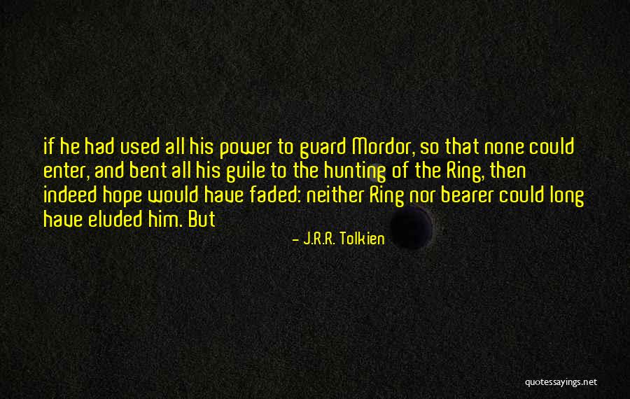 Excavate Macklemore Quotes By J.R.R. Tolkien Excavate Macklemore Quotes By J.R.R. Tolkien