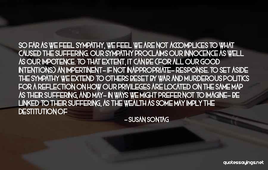 Excavated Material And Superimposed Quotes By Susan Sontag Excavated Material And Superimposed Quotes By Susan Sontag
