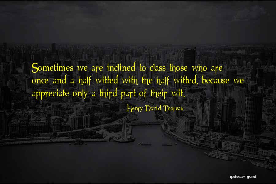 Excedentes Consalud Quotes By Henry David Thoreau Excedentes Consalud Quotes By Henry David Thoreau