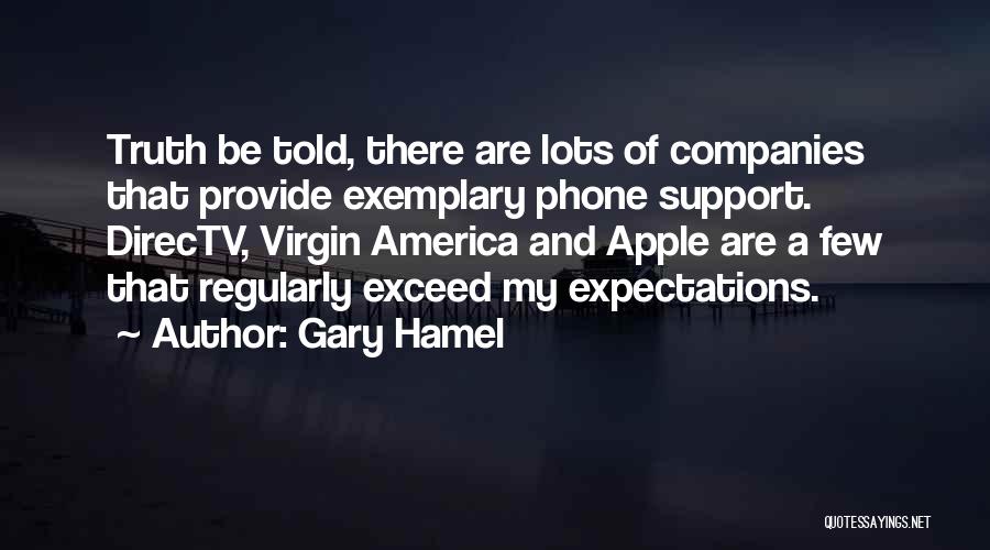 Exceed Expectations Quotes By Gary Hamel