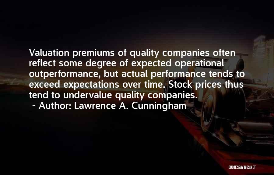 Exceed Expectations Quotes By Lawrence A. Cunningham
