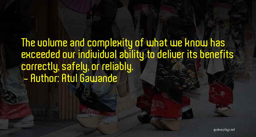 Exceeded Quotes By Atul Gawande