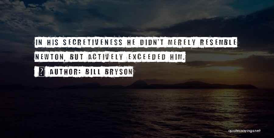 Exceeded Quotes By Bill Bryson