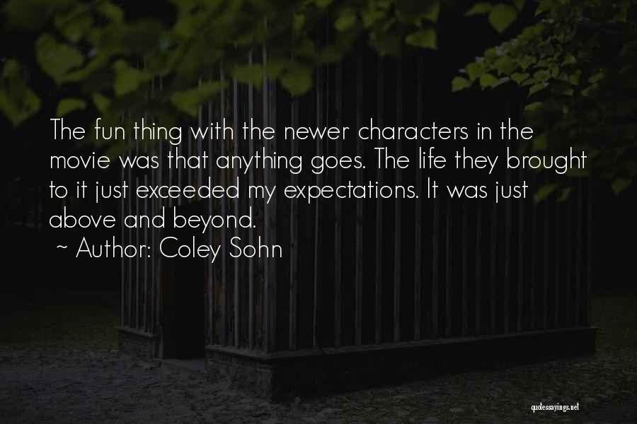 Exceeded Quotes By Coley Sohn
