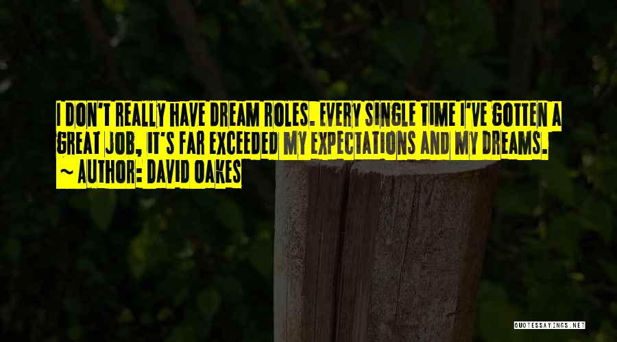 Exceeded Quotes By David Oakes