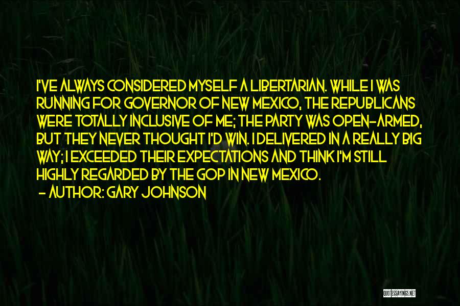 Exceeded Quotes By Gary Johnson