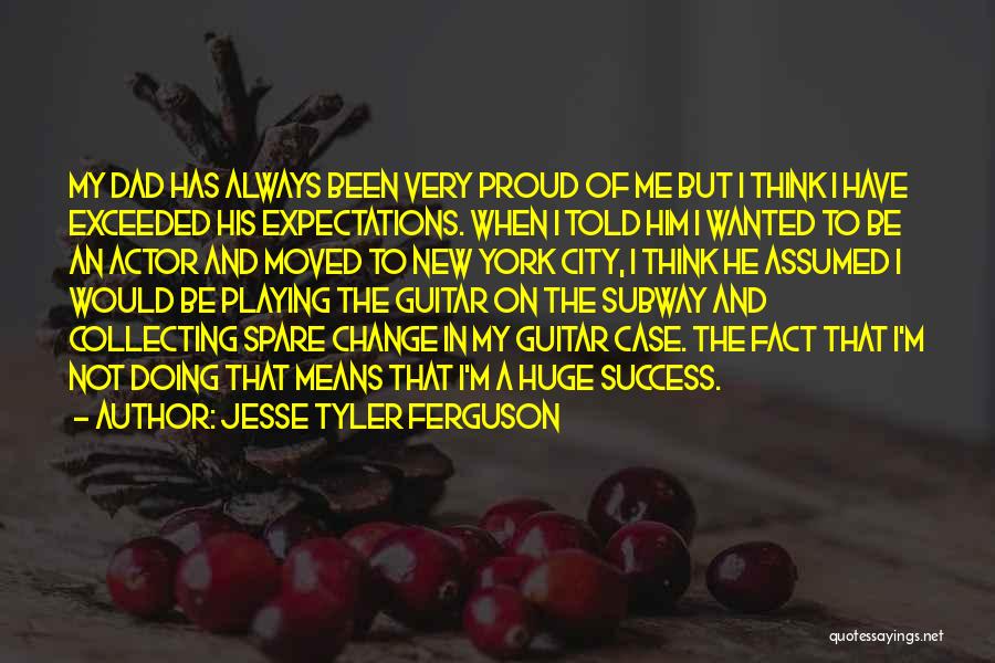 Exceeded Quotes By Jesse Tyler Ferguson