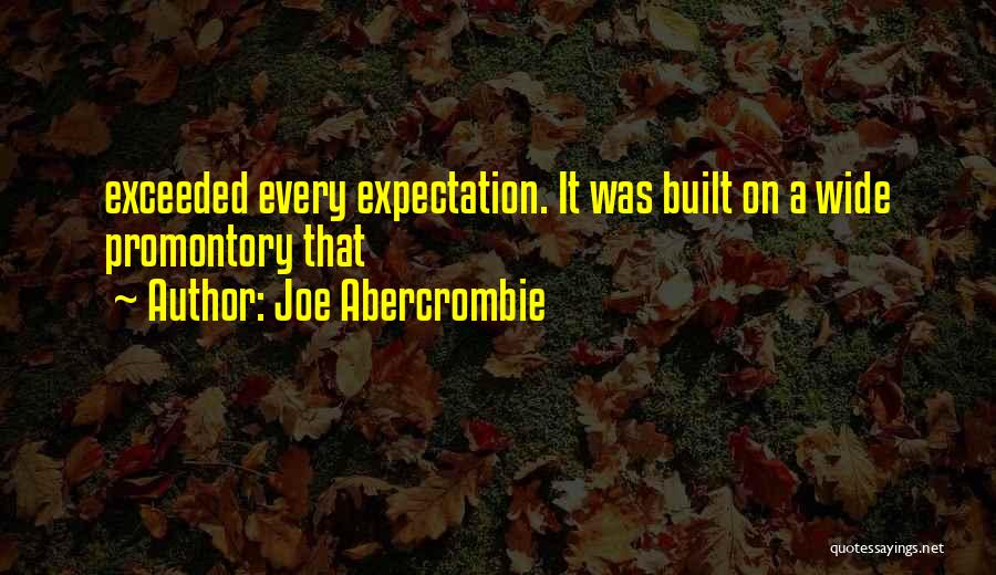 Exceeded Quotes By Joe Abercrombie