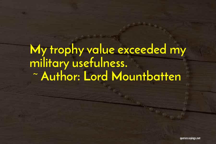 Exceeded Quotes By Lord Mountbatten