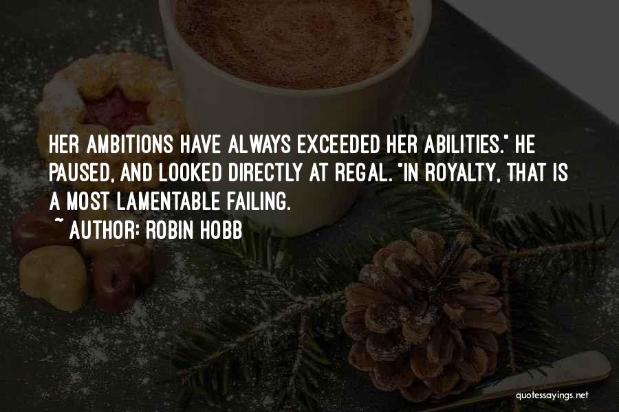 Exceeded Quotes By Robin Hobb