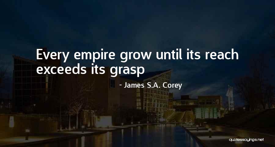 Exceeds Quotes By James S.A. Corey Exceeds Quotes By James S.A. Corey