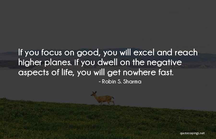 Excel Quotes By Robin S. Sharma Excel Quotes By Robin S. Sharma