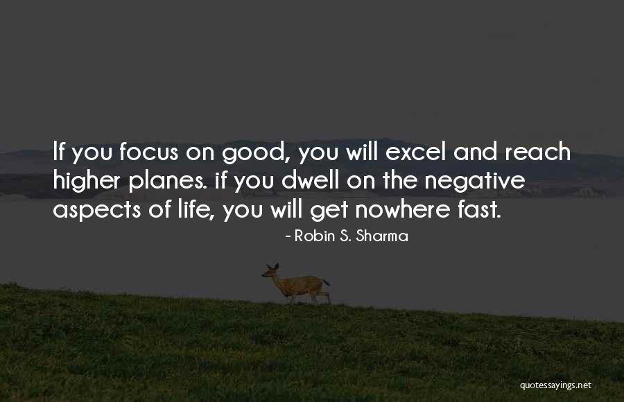 Excel Quotes By Robin S. Sharma