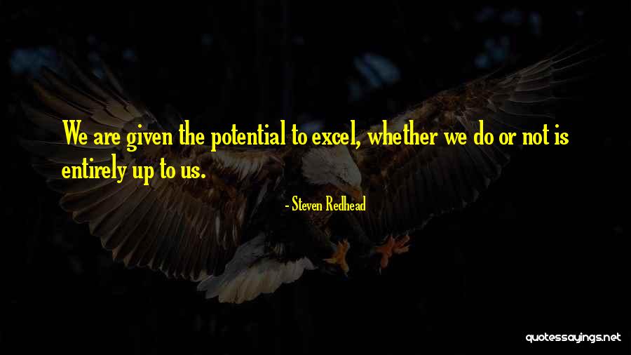 Excel Quotes By Steven Redhead Excel Quotes By Steven Redhead