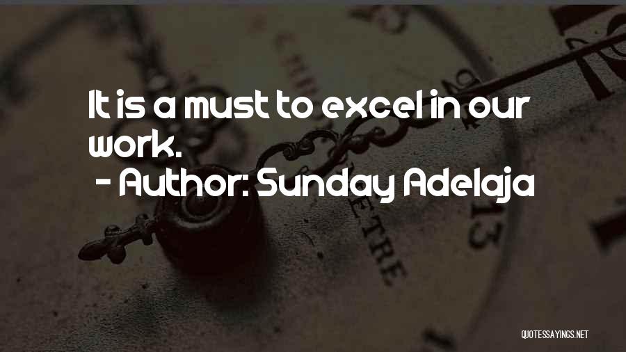 Excel Quotes By Sunday Adelaja