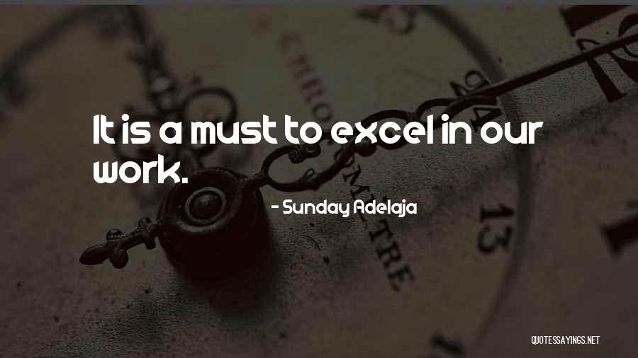 Excel Quotes By Sunday Adelaja