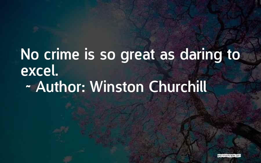 Excel Quotes By Winston Churchill