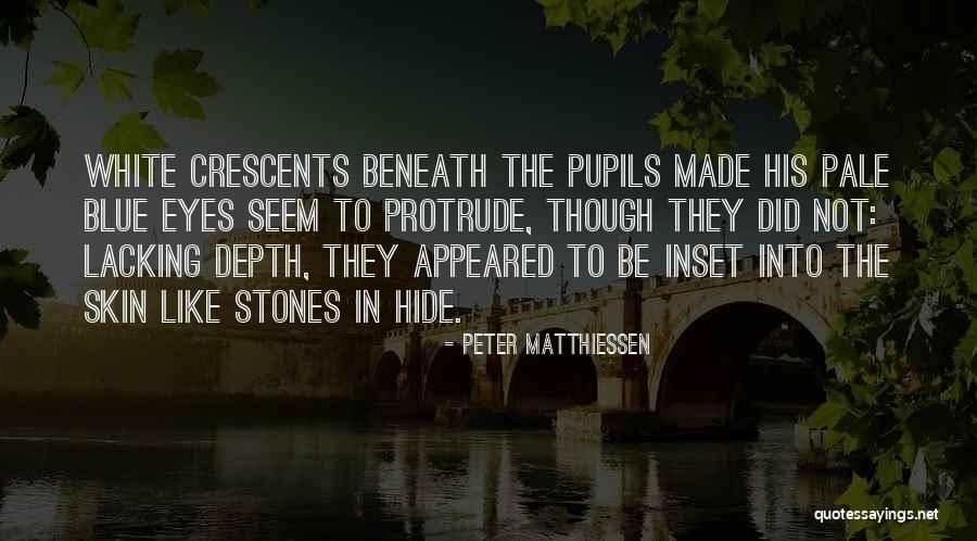 Excella Gionne Quotes By Peter Matthiessen Excella Gionne Quotes By Peter Matthiessen