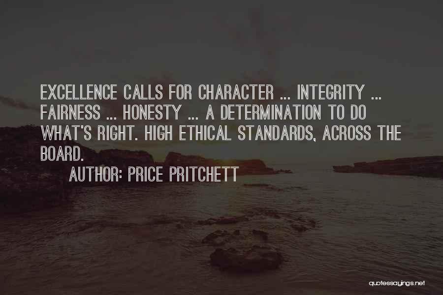 Excellence And Integrity Quotes By Price Pritchett