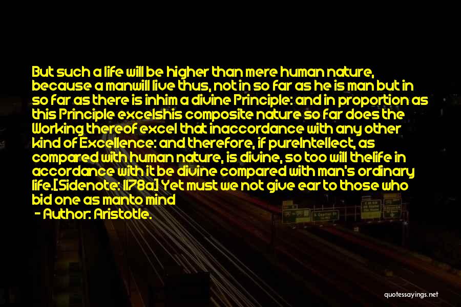 Excellence Aristotle Quotes By Aristotle.