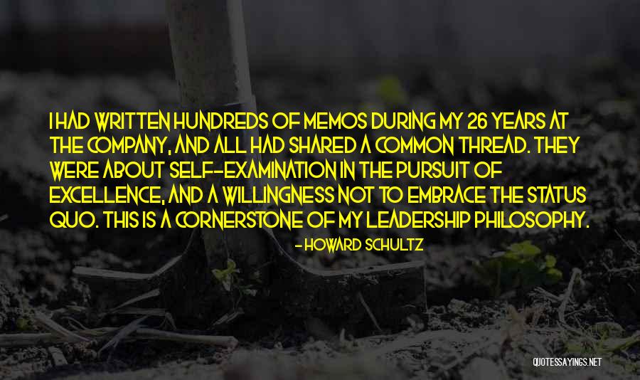 Excellence In Leadership Quotes By Howard Schultz Excellence In Leadership Quotes By Howard Schultz