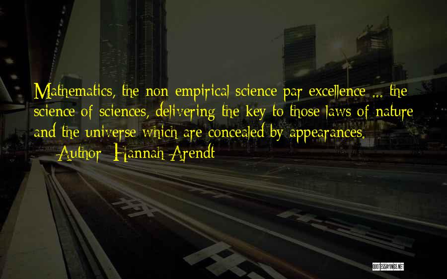 Excellence In Mathematics Quotes By Hannah Arendt