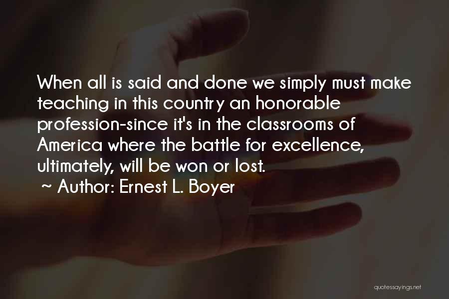Excellence In Teaching Quotes By Ernest L. Boyer