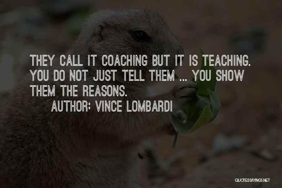 Excellence In Teaching Quotes By Vince Lombardi