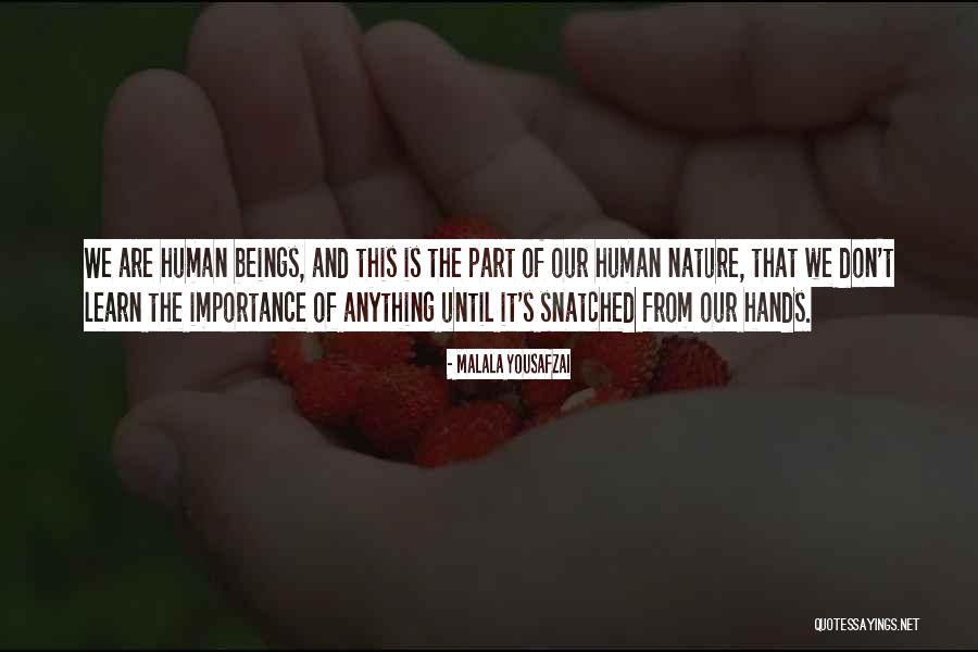 Excellence Is A Habit Quotes By Malala Yousafzai Excellence Is A Habit Quotes By Malala Yousafzai
