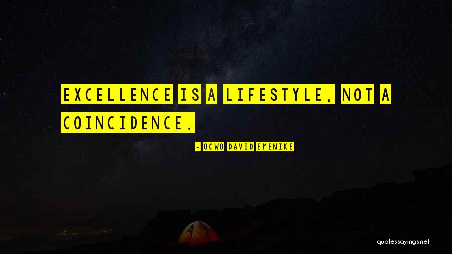 Excellence Is A Habit Quotes By Ogwo David Emenike Excellence Is A Habit Quotes By Ogwo David Emenike