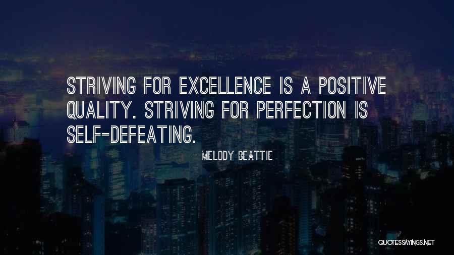 Excellence Is Quotes By Melody Beattie Excellence Is Quotes By Melody Beattie