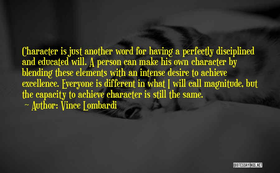 Excellence Vince Lombardi Quotes By Vince Lombardi