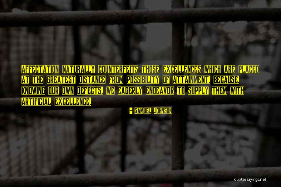 Excellences Quotes By Samuel Johnson Excellences Quotes By Samuel Johnson